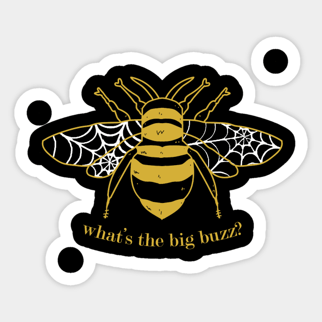 What's the big buzz? Sticker by deadlydelicatedesigns